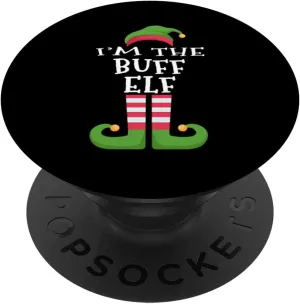 I'm The Buff Elf T-Shirt Family Matching Christmas Pajama PopSockets Swappable PopGrip